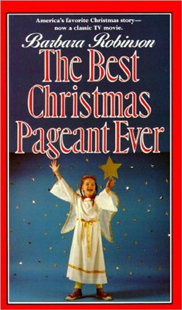 Cover Art for 9780380007691, The Best Christmas Pageant Ever by Barbara Robinson