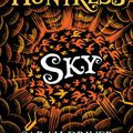 Cover Art for 9781780317649, Sky (The Huntress Trilogy) by Sarah Driver