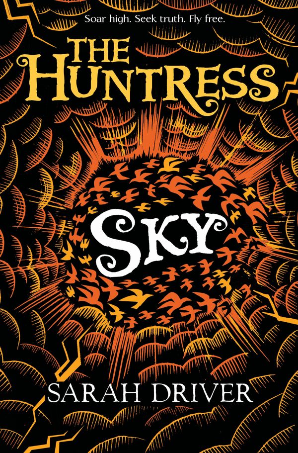 Cover Art for 9781780317649, Sky (The Huntress Trilogy) by Sarah Driver