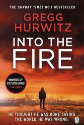 Cover Art for 9781405929929, Into the Fire by Gregg Hurwitz