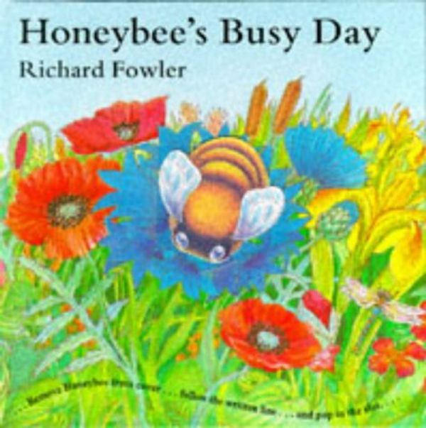 Cover Art for 9780385404983, Honeybee's Busy Day by Fowler, Richard