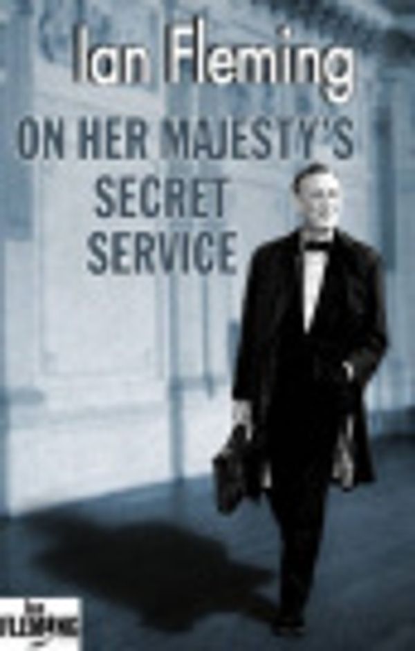 Cover Art for 9781906772123, On Her Majesty's Secret Service by Ian Fleming