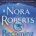 Cover Art for 9798885784047, The Becoming by Nora Roberts