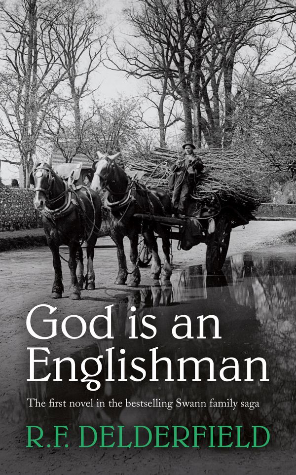 Cover Art for 9780340156230, God is an Englishman by R. F. Delderfield