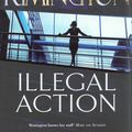 Cover Art for 9780307269522, Illegal Action by Stella Rimington