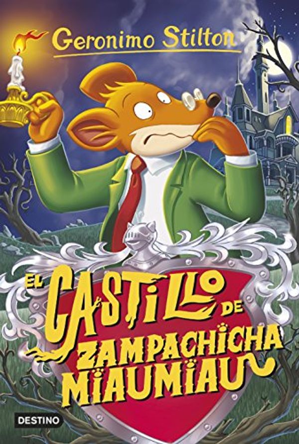 Cover Art for 9788408155409, El castillo de Zampachicha Miaumiau: Geronimo Stilton 14 by Gerónimo Stilton