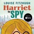 Cover Art for 9780593482322, Harriet the Spy by Louise Fitzhugh