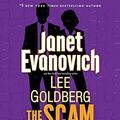 Cover Art for 9780385367042, The Scam: A Fox and O'Hare Novel by Janet Evanovich, Lee Goldberg