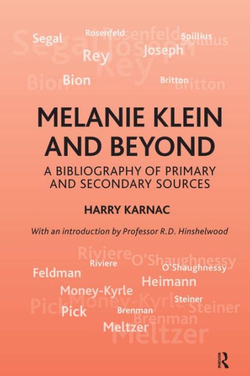 Cover Art for 9781855755444, Melanie Klein and Beyond by Harry Karnac