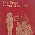 Cover Art for 9781512267914, The Story of the Amulet by E. Nesbit