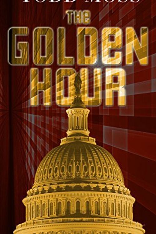 Cover Art for 9781410475633, The Golden Hour by Todd Moss