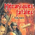 Cover Art for 9782012008250, Mécaniques fatales by Philip Reeve