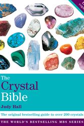 Cover Art for 9781841813615, The Crystal Bible Volume 1: Godsfield Bibles by Judy Hall