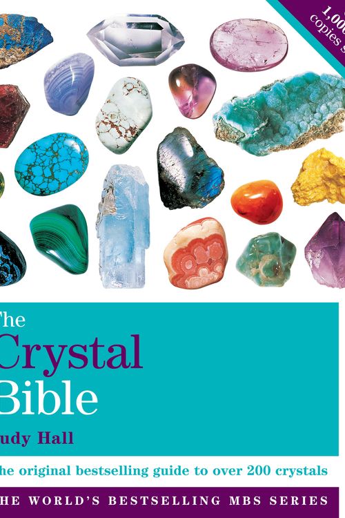 Cover Art for 9781841813615, The Crystal Bible Volume 1: Godsfield Bibles by Judy Hall