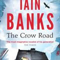 Cover Art for 9780748109937, The Crow Road by Iain Banks