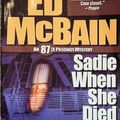 Cover Art for 9780446609692, Sadie When She Died by Ed McBain