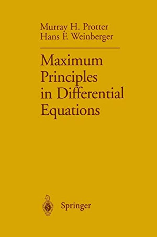 Cover Art for 9781461297697, Maximum Principles in Differential Equations by Murray H. Protter