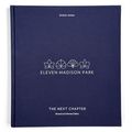 Cover Art for 9780399578366, Eleven Madison Park: The Next Chapter by Daniel Humm