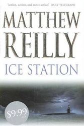 Cover Art for 9781742610658, Ice Station by Matthew Reilly