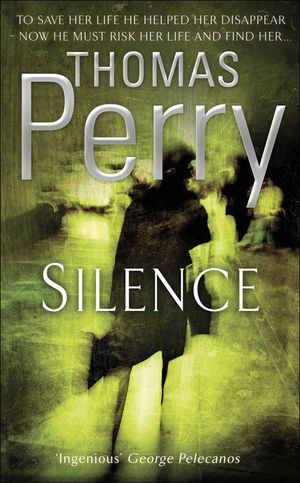 Cover Art for 9781849168878, Silence by Thomas Perry