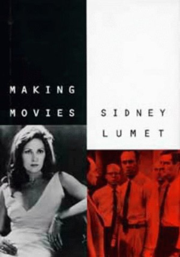 Cover Art for 9780747522706, Making Movies by Sidney Lumet