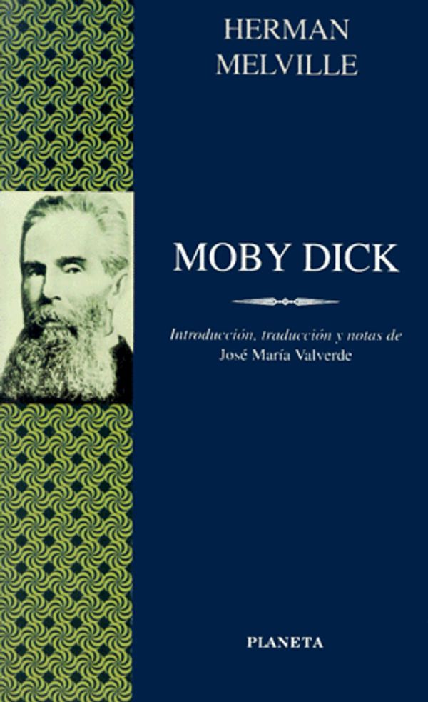 Cover Art for 9788408022268, Moby Dick / Moby Dick (Clasicos Universale Planeta) (Spanish Edition) by Herman Melville