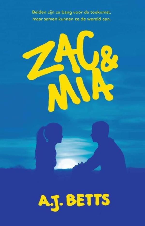 Cover Art for 9789020632545, Zac & Mia by A.J. Betts