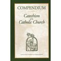 Cover Art for 9781592762682, Compendium of the Catechism of the Catholic Church by Catholic Church
