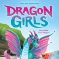 Cover Art for 9781338875485, Grace the Cove Dragon (Dragon Girls #10) by Maddy Mara