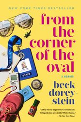 Cover Art for 9780525509141, From the Corner of the Oval by Beck Dorey-Stein