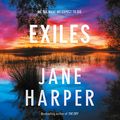 Cover Art for B0B298619P, Exiles by Jane Harper