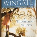 Cover Art for 9780739485668, A Thousand Voices by Lisa Wingate