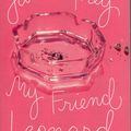 Cover Art for 9781573223157, My Friend Leonard by James Frey