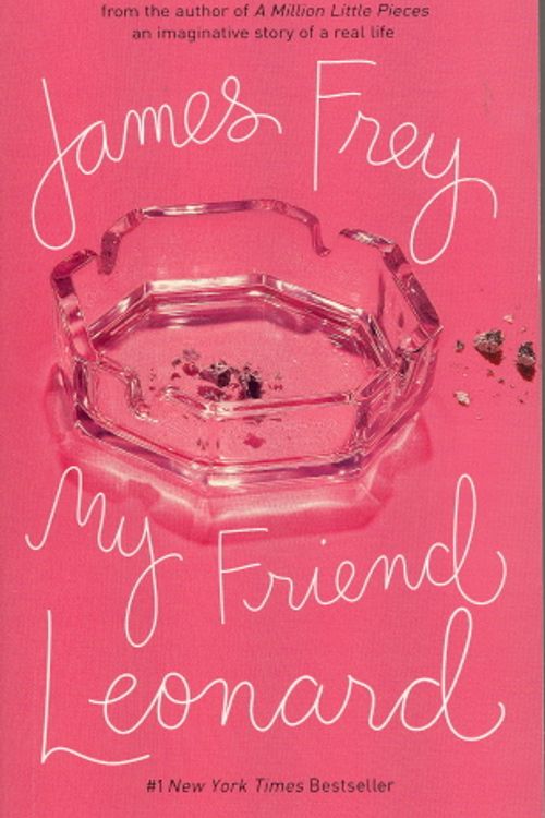 Cover Art for 9781573223157, My Friend Leonard by James Frey