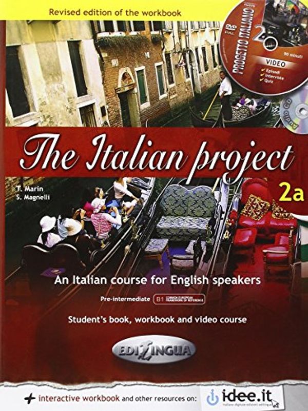 Cover Art for 9788898433025, The Italian Project: Student's Book + Workbook + DVD + CD-Audio 2a by T Marin, S Magnelli