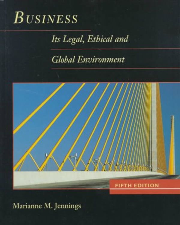 Cover Art for 9780538877626, Business: Its Legal, Ethical and Global Environment by Marianne Jennings