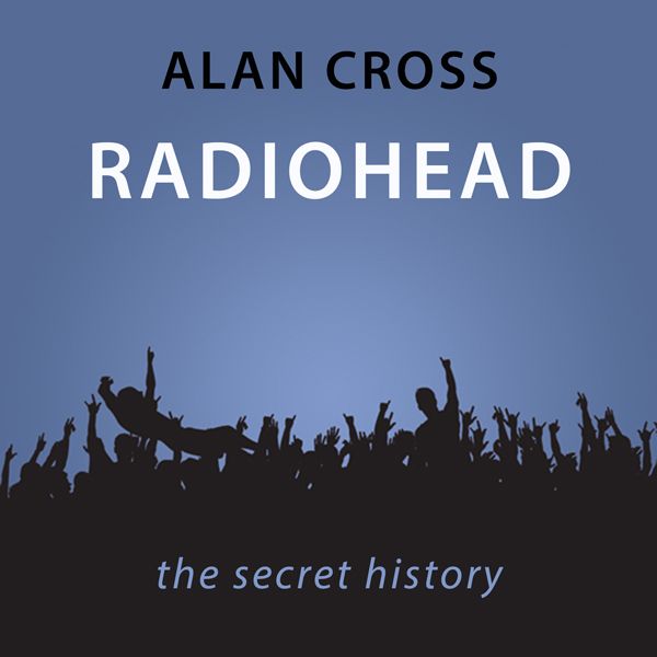 Cover Art for B004EWDBM4, Radiohead: The Alan Cross Guide (Unabridged) by Unknown