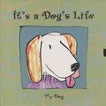 Cover Art for 9780002251495, Its a Dogs Life A Journal for Your Pet 1996 Book Other by None)