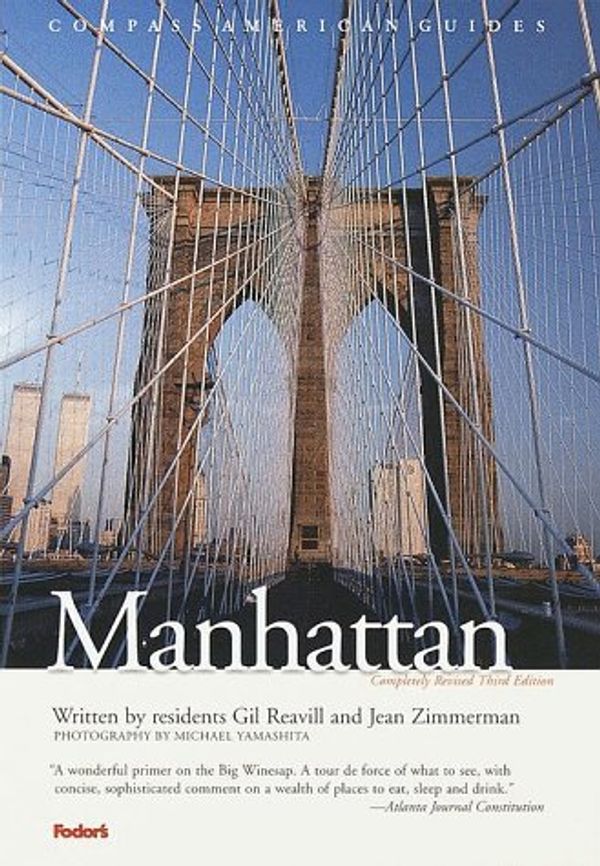 Cover Art for 9780679002284, Compass American Guides : Manhattan by Gil Reavill, Jean Zimmerman