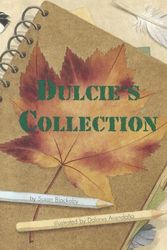 Cover Art for 9780673625489, Dulcie's Collection by Susan Blackaby