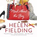 Cover Art for 9780345807960, Bridget Jones: Mad about the Boy by MS Helen Fielding