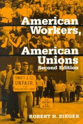 Cover Art for 9780801849442, American workers, American unions by Robert H. Zieger