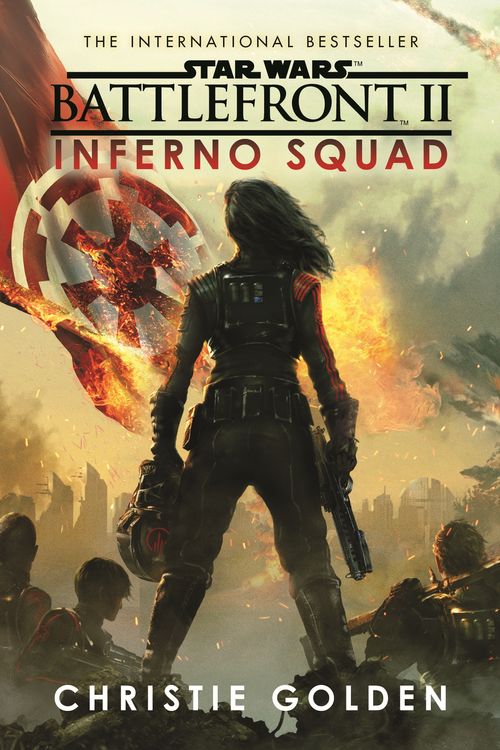 Cover Art for 9781784752941, Star Wars: Battlefront II: Inferno Squad by Christie Golden