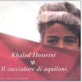 Cover Art for 9788804575726, Il cacciatore di aquiloni letto da Fabrizio Parenti. Audiolibro. 5 CD Audio by Khaled Hosseini