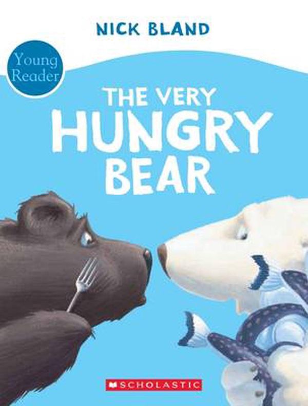 Cover Art for 9781760150341, Very Hungry Bear Young Reader by Nick Bland