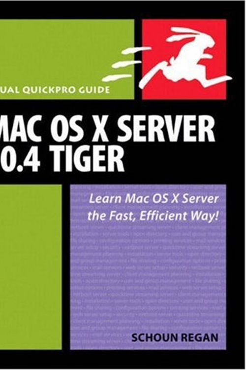 Cover Art for 9780321362445, MAC OS X Server 10.4 Tiger by Schoun Regan