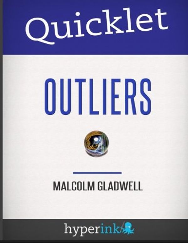 Cover Art for 9781614640158, Quicklet Outliers Malcolm Gladwell by The Quicklet Team