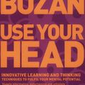 Cover Art for 9781406610192, Use Your Head by Tony Buzan