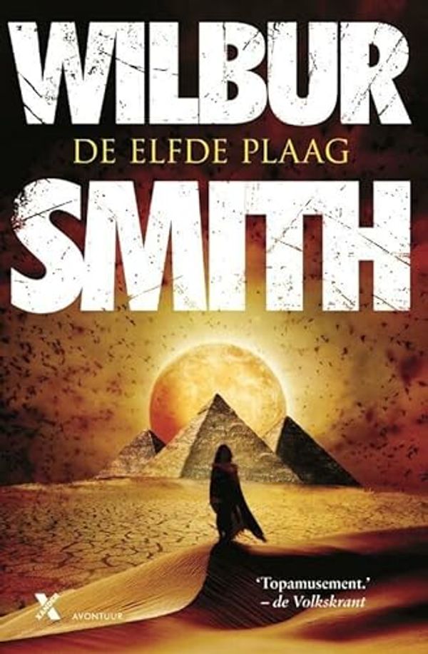 Cover Art for 9789401611589, De elfde plaag (De Egypte-serie) by Wilbur Smith