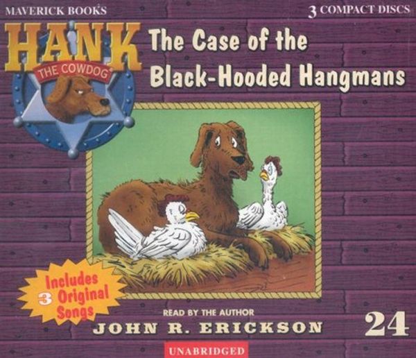 Cover Art for 9780877192671, The Case of the Black-Hooded Hangmans by John R. Erickson